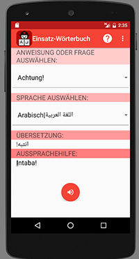 Bild: Die App lässt sich schnell und intuitiv bedienen: Nach der Auswahl von Anweisung/Frage und Sprache erscheinen die Übersetzung