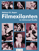 Bild: Publikationen: Filmexilanten von Helmut G. Asper