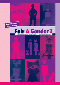 Bis zum 26. April ist in der Universitätsbibliothek die Ausstellung „Fair A Gender?“ zu sehen.